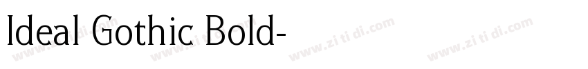 Ideal Gothic Bold字体转换